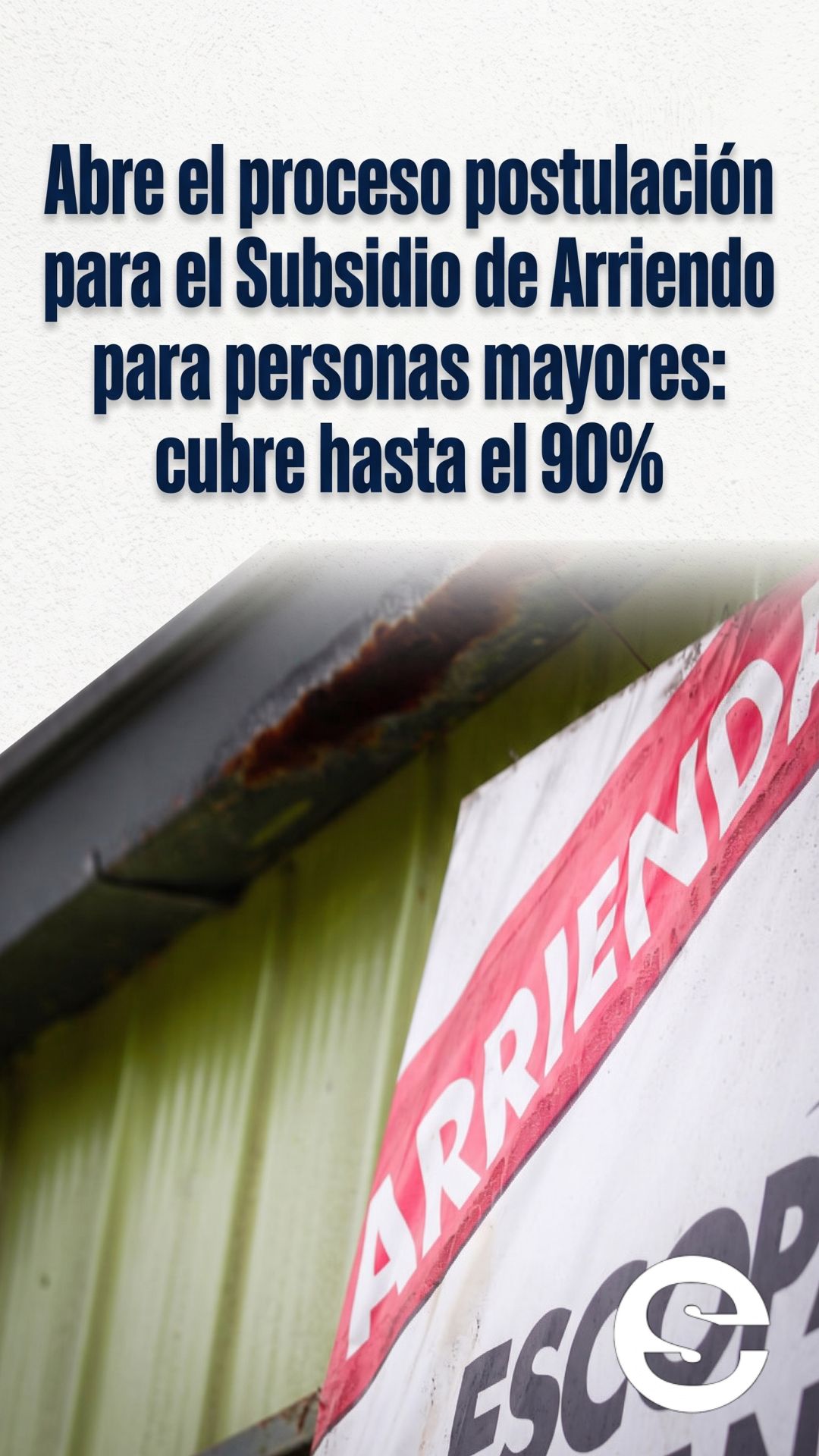 🇨🇱🧘 Abre el proceso de postulación para el Subsidio de Arriendo para personas mayores 🩺.